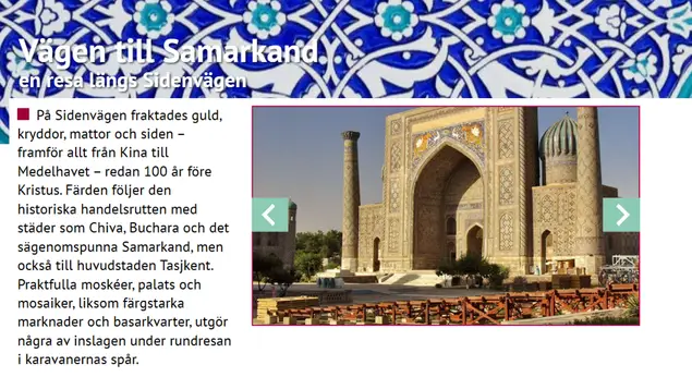 Швециядаги йирик сайёҳлик компанияси Марказий Осиёда ўз дастурини кенгайтирмоқчи

