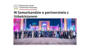 Польша ОАВ: Самарқанд форуми Польша–Ўзбекистон академик ҳамкорлигини янги босқичга олиб чиқди