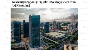 Газета «Rzeczpospolita»: Ташкент позиционирует себя как инвестиционный центр Центральной Азии