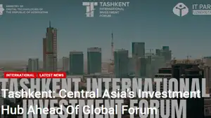 «Pakistan Page»: V Ташкентский международный инвестиционный форум станет центром притяжения международного капитала