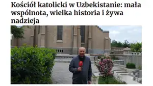 Польская пресса рассказала, как живёт католическая церковь в Узбекистане