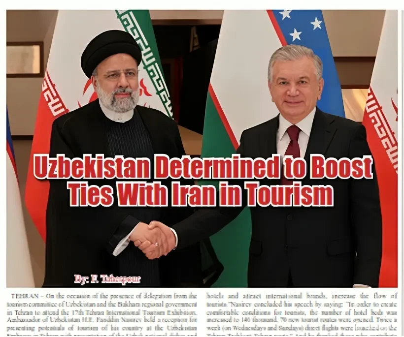 Ўзбекистон Эрон билан сайёҳлик соҳасида ҳамкорлик алоқаларини ривожлантиришга алоҳида эътибор қаратмоқда