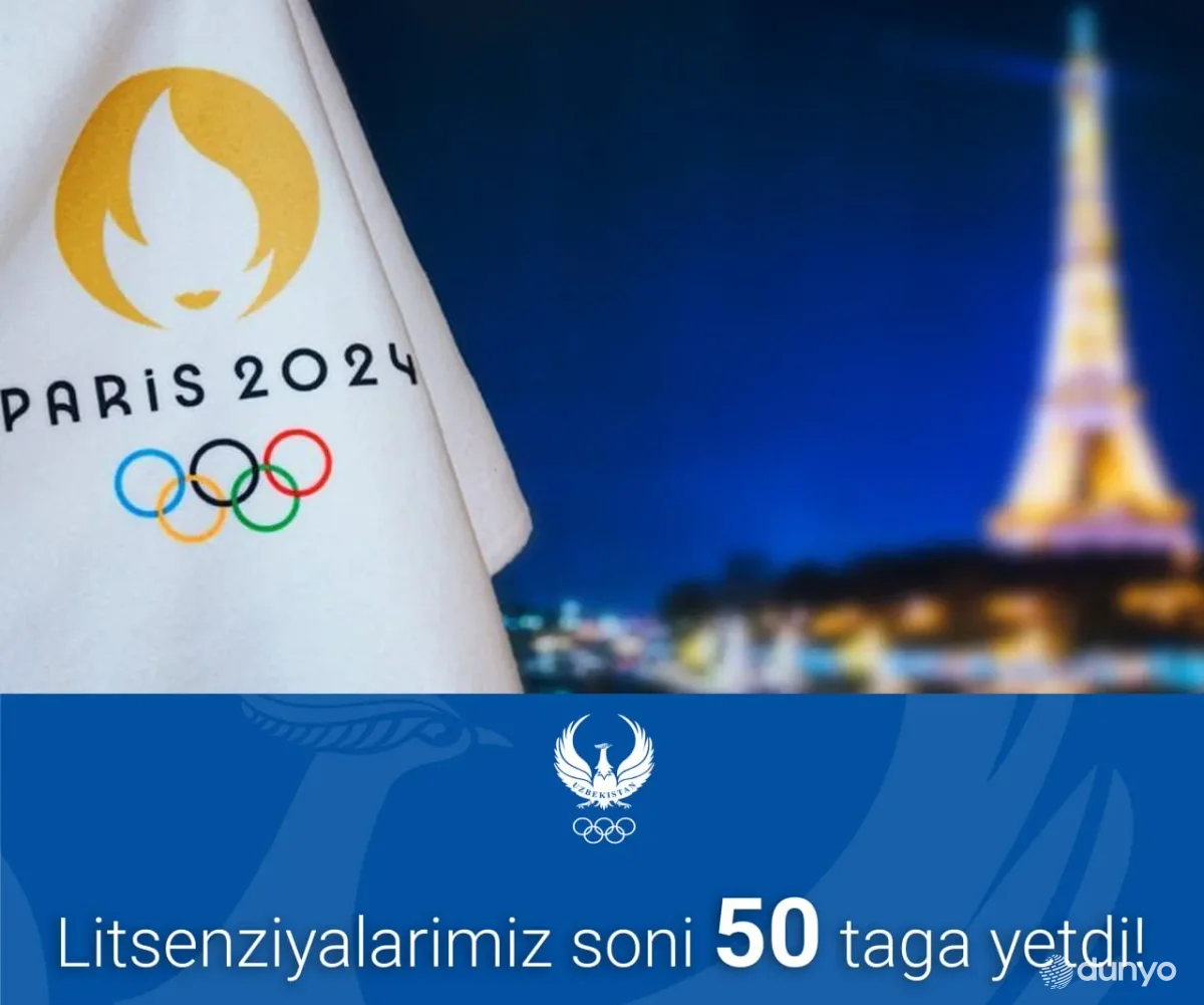 Ўзбекистон спортчиларининг Париж-2024 ёзги Олимпия ўйинларига йўлланмалари сони 50 тага етди