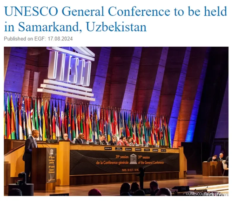 The European Geopolitical Forum: Узбекистан готовится принять 43-ю сессию Генеральной конференции ЮНЕСКО
