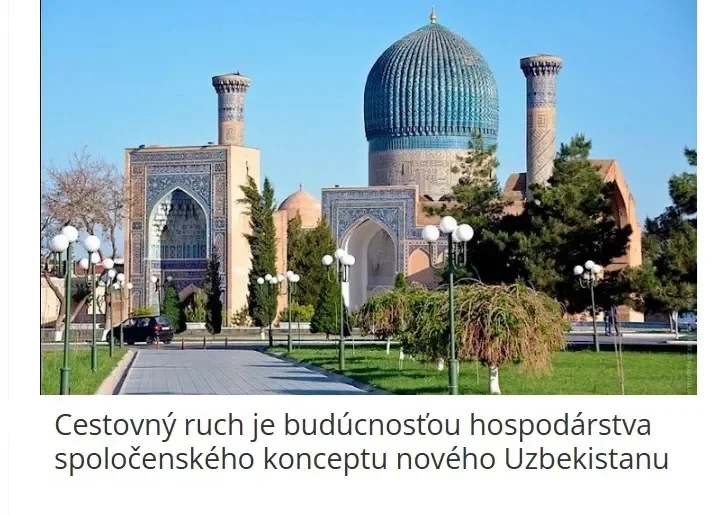 Газета «Finančné Noviny»: Узбекистан имеет все шансы стать одним из главных участников мирового туристического рынка