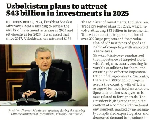 "Business Central Asia" журнали: Ўзбекистон 2025 йилда 43 миллиард АҚШ доллар инвестиция жалб қилишни режалаштирмоқда