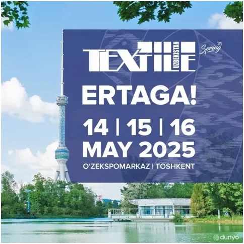 "TextileExpo Uzbekistan" – Innovations and Achievements in the Textile and Garment Industry
