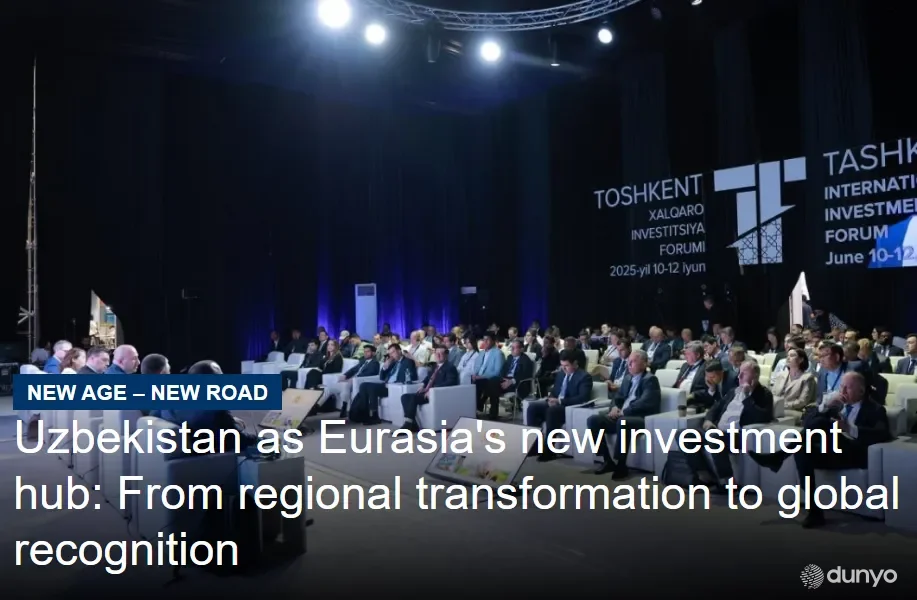 "Eurasia Magazine": Ўзбекистонга 2017-2024 йилларда 188 миллиард доллар инвестиция киритилди