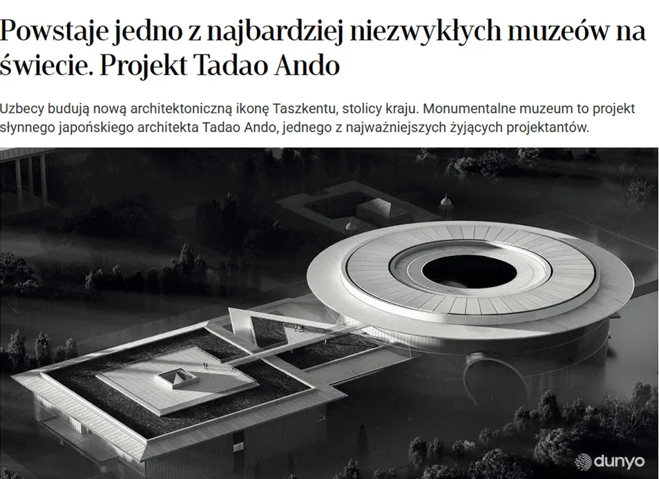 Польша ОАВ: Тошкент жаҳон маданий ва илмий марказига айланмоқда