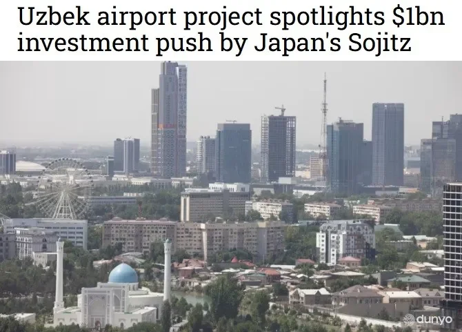«NIkkei Asia»: Японская компания «Sojitz» инвестирует 1 миллиард долларов в проект строительства аэропорта в Узбекистане
