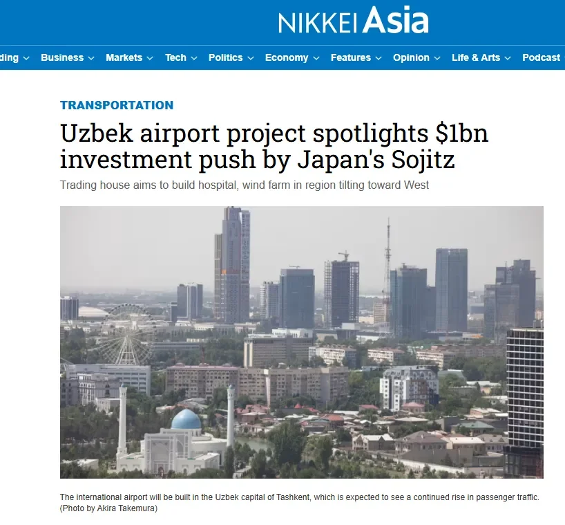 "Nikkei Asia": Yaponiyaning "Sojitz" kompaniyasi O'zbekistonda quriladigan aeroportga 1 milliard dollar investitsiya kiritadi