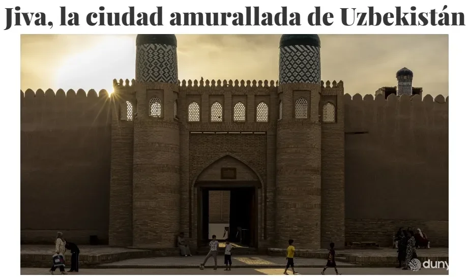 Xiva shahrining qadimiy merosi va sayyolik salohiyati Ispaniya OAV diqqat markazida