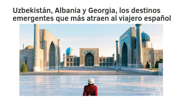Узбекистан входит в число наиболее привлекательных новых направлений для туристов из Испании