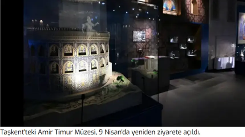 Turkish Media spotlight reopening of the renovated museum of Amir Temur