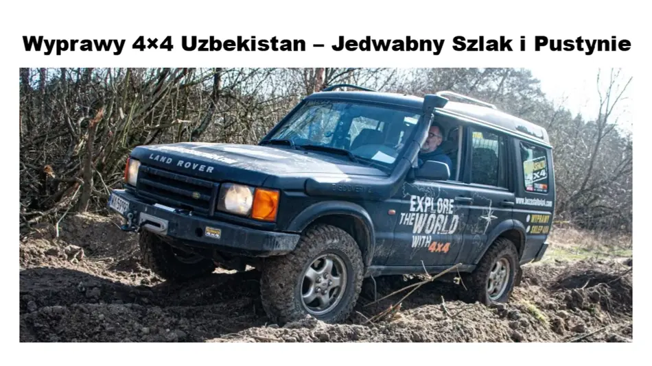 «Bez Asfaltu 4x4»: Узбекистан предлагает автотуристам уникальный синтез природно-климатических условий и богатейшего культурного наследия