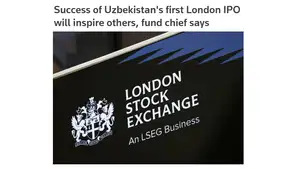 “Reuters”: UzNIF акциялари Лондон биржасида муваффақиятли жойлаштирилди