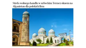 “Rzeczpospolita” gazetasi: “Ayritom” ESZ O‘zbekiston mintaqaviy iqtisodiy integratsiyaning muhim drayveriga aylanmoqda