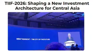 «EU Reflect»: TIIF-2026 закрепляет за собой роль одной из ключевых платформ инвестиционного диалога в Центральной Азии
