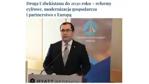 “Ambasador” журнали: Ўзбекистонда амалга оширилаётган ислоҳотлар мамлакатнинг хорижий инвесторлар учун ишончли ҳамкор сифатидаги мавқеини мустаҳкамламоқда