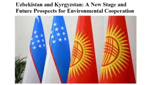 ИА «Global News Pakistan»: Узбекистан и Кыргызстан активно продвигают экологические инициативы на международных площадках