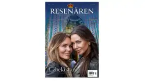 Shvetsiyaning ommabop “Resenären” jurnalining O‘zbekistonga bag‘ishlangan maxsus soni chop etildi