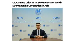 Пакистанские СМИ: Узбекистан выступает за укрепление роли СВМДА в расширении сотрудничества между странами Азии