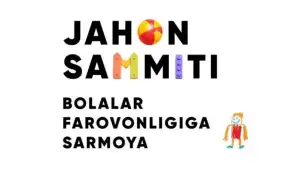 Самарқандда болалар фаровонлигига бағишланган Бутунжаҳон саммити ўз ишини бошлади